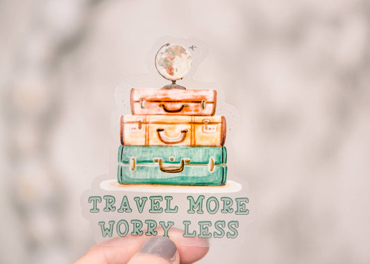 Travel more worry less, clear, Vinyl Sticker